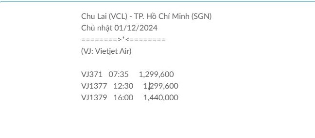 Chu Lai (VCL) - TP. Hồ Chí Minh (SGN) Chủ nhật 01/12/2024