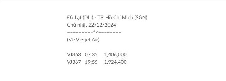 Đà Lạt (DLI) - TP. Hồ Chí Minh (SGN) Chủ nhật 22/12/2024